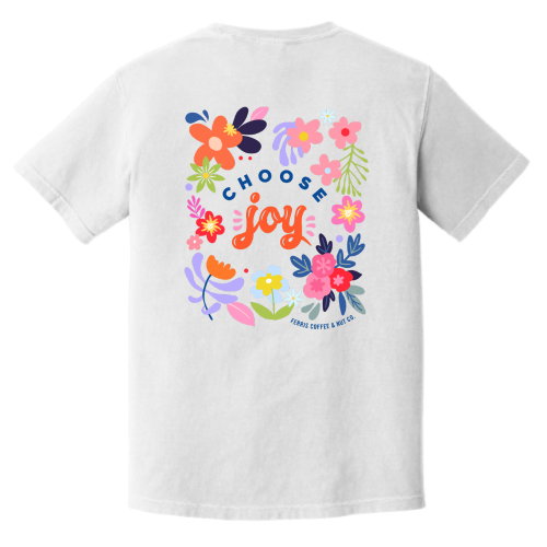 FerrisCoffee - Comfort Colors - Choose Joy 100