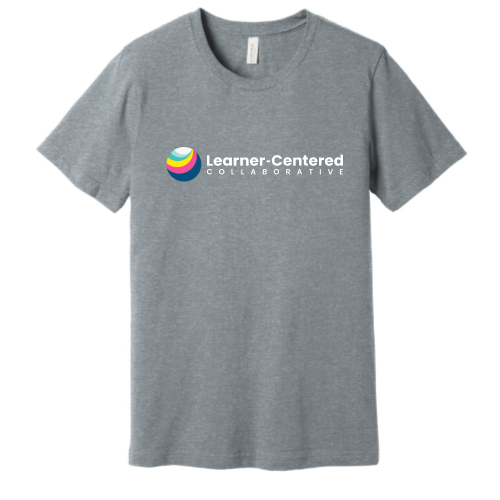 Learner Centered Unisex T Shirt