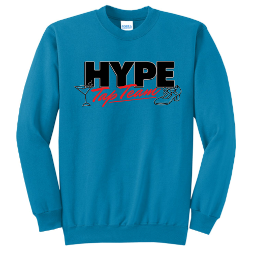 Hype Tap Team - Port & Company Classic Crewneck Sweatshirt - v2