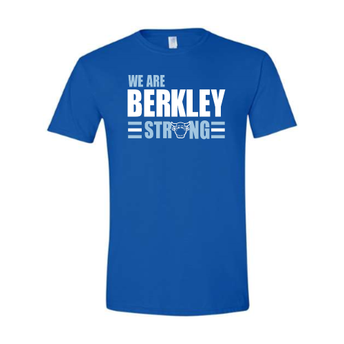 SBES - Gildan Adult Shirt (We Are Berkley Strong)