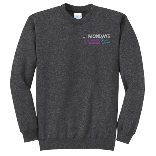 MondaysDark - Port & Company Classic Crewneck Sweatshirt