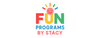 Fun Programs By Stacy