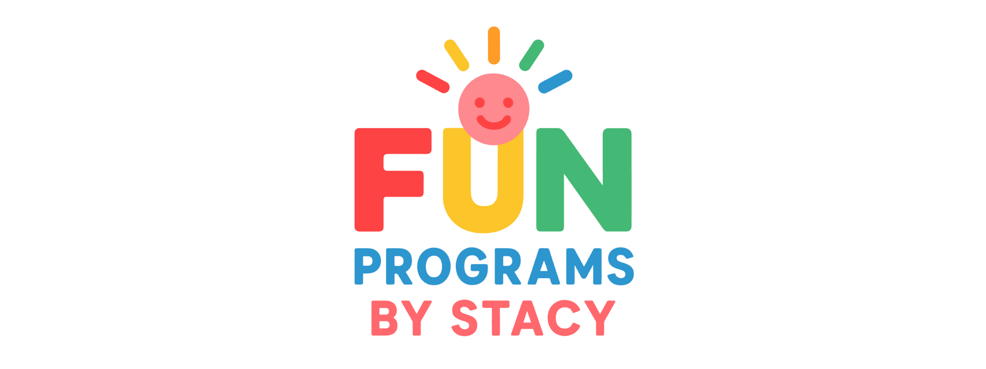 Fun Programs By Stacy