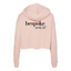 BespokeBeautyLoft - Independent Trading Women's Crop Hoodie v2