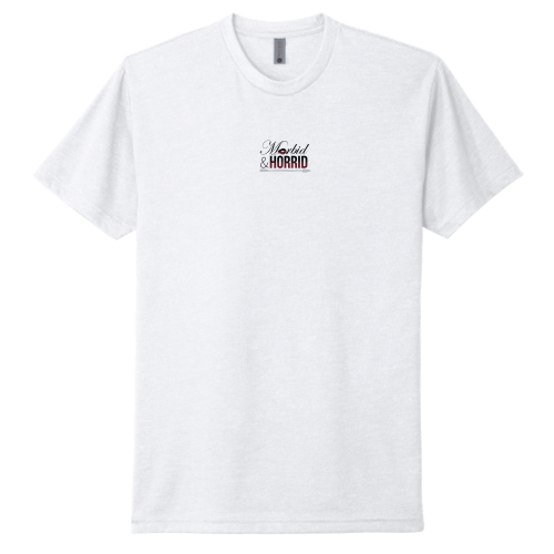 MorbidandHorrid - Unisex Next Level 6210 - CVC T2