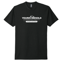 Your Home Sold Guaranteed Realty - Next Level Unisex CVC T-Shirt