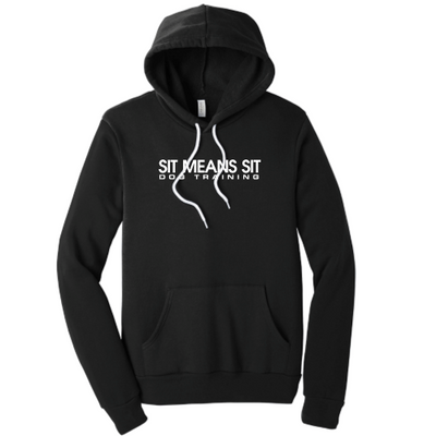 Sit Means Sit -  Unisex Poly/Cotton Hooded Pullover Sweatshirt