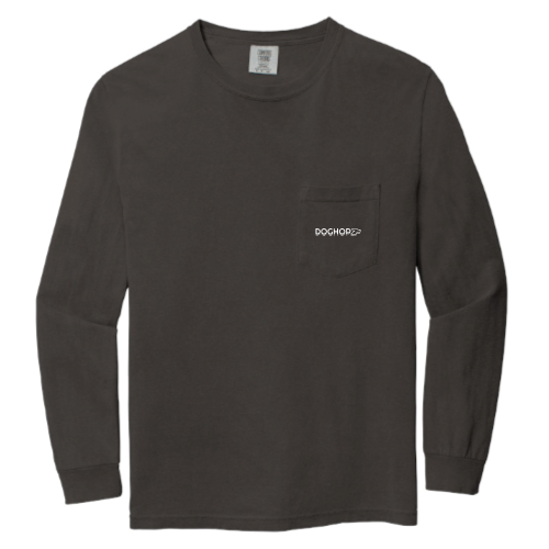 DogHop -Long Sleeve Pocket T-Shirt - Tell Your Dog I Said Hi
