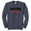 Hype Tap Team - Port & Company Classic Crewneck Sweatshirt - v2