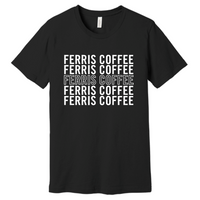FerrisCoffee - Bella Canvas - Repeat