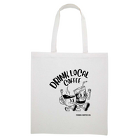 FerrisCoffee - Midweight Recycled Tote Bag - Drink Local Coffee Tote