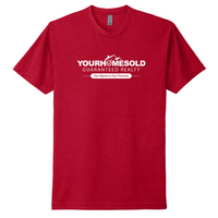 Your Home Sold Guaranteed Realty - Next Level Unisex CVC T-Shirt